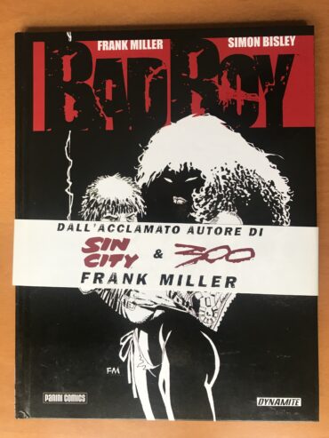 BAD BOY Frank Miller – Panini Comics – Fumetto – 2009 – con fascetta editoriale