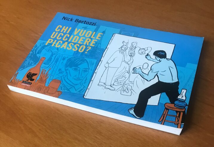 CHI VUOLE UCCIDERE PICASSO? – Guanda Graphic – Nick Bertozzi – 2007