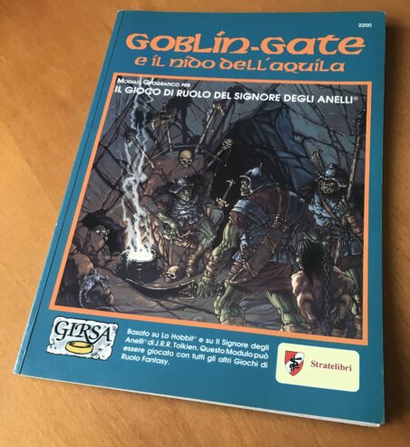 GOBLIN-GATE E IL NIDO DELL’AQUILA – Modulo Geografico – GiRSA Signore degli Anelli – Stratelibri – 1991