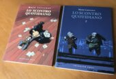 LO SCONTRO QUOTIDIANO – 2 volumi – Coconino Press – Prima edizione – 2007 / 2009