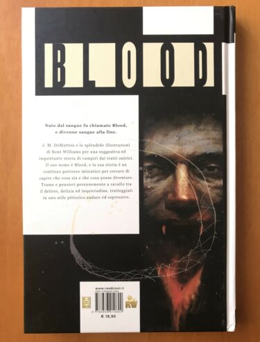 BLOOD. Una storia – Fumetto – RW Lion – Vertigo – 2012 (Prima edizione)