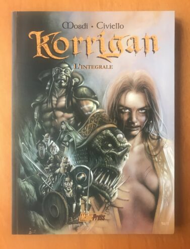 KORRIGAN: L’INTEGRALE – Thomas Mosdi & Emmanuel Civiello – Magic Press – 2012