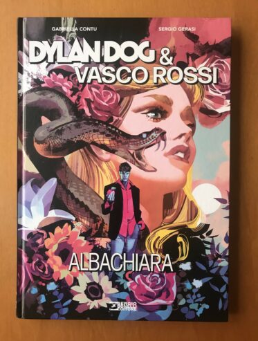 DYLAN DOG & VASCO ROSSI: ALBACHIARA – Sergio Bonelli Editore – CARTONATO – 2021