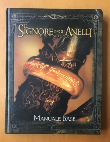 IL SIGNORE DEGLI ANELLI GIOCO DI RUOLO: MANUALE BASE – ITALIANO